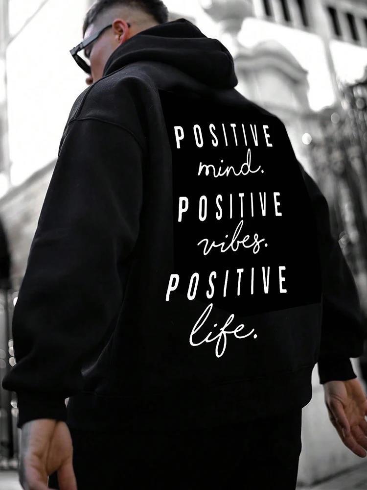 Positive Mind Printed Hoodie