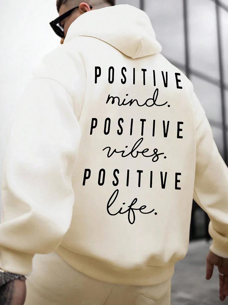 Positive Mind Printed Hoodie