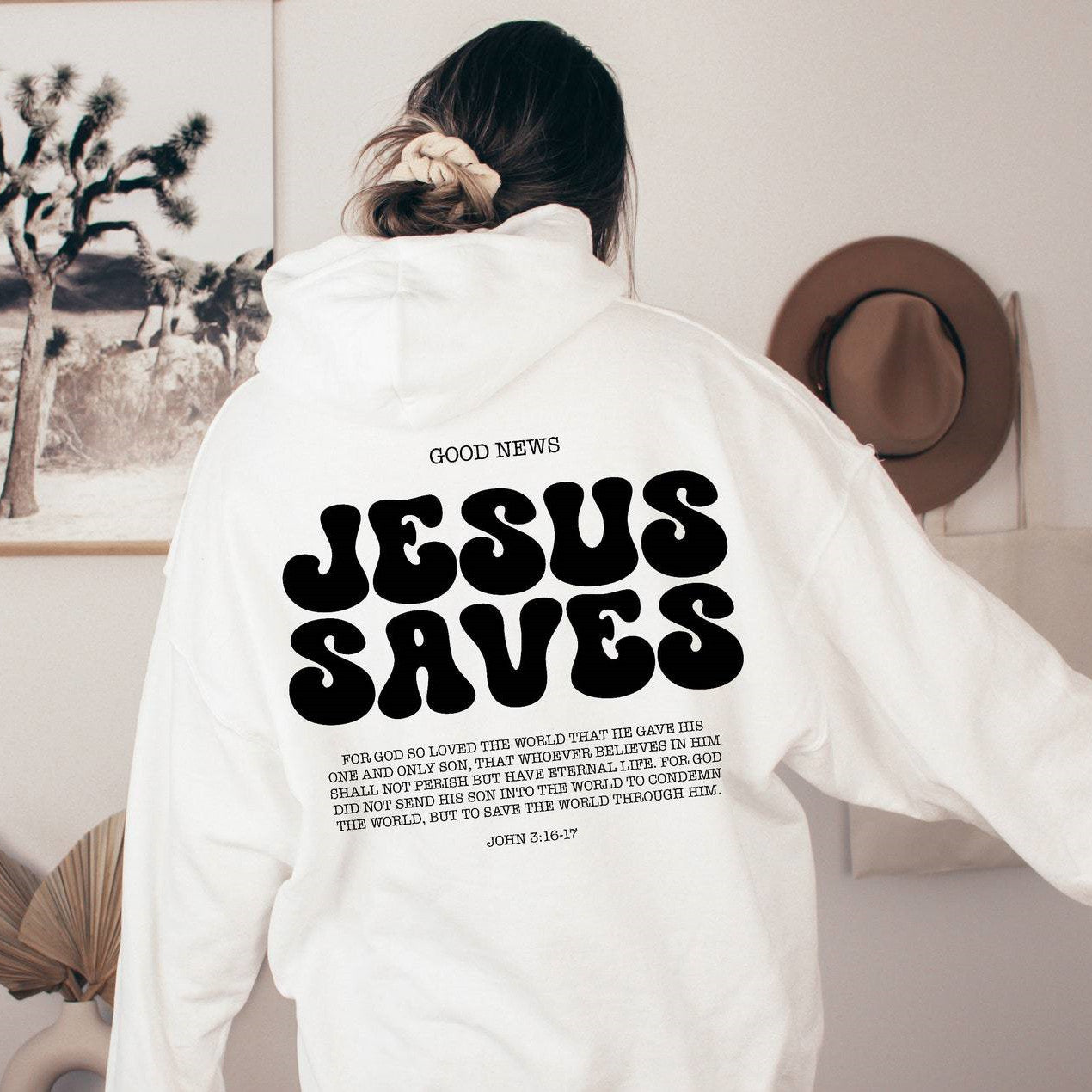 Jesus Saves & Bible Verse Hoodie